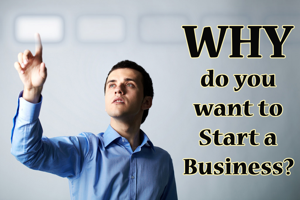 why-do-you-want-to-start-a-business-entrepreneurship-solutions